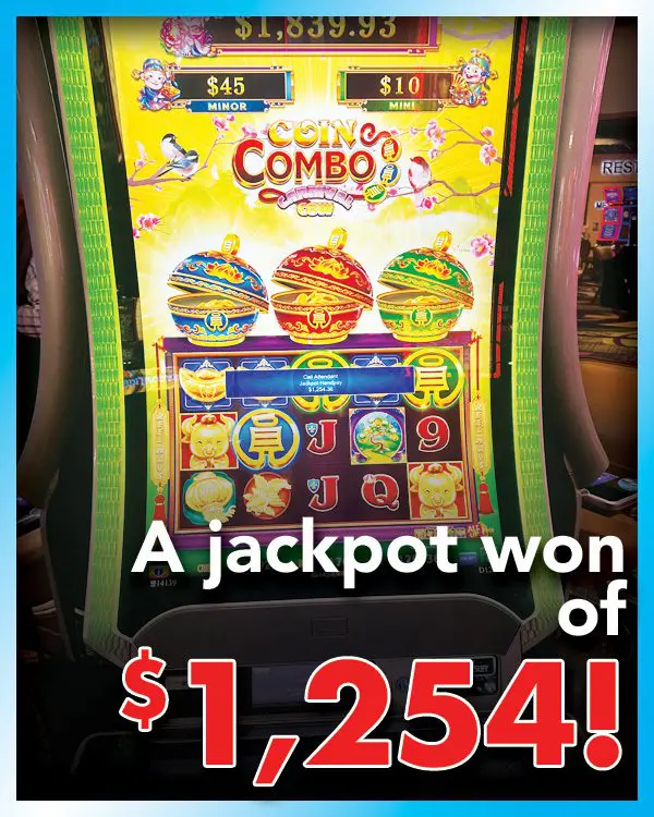 A jackpot of $1,254