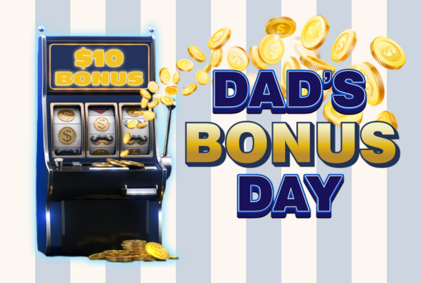 Dad’s Bonus Day